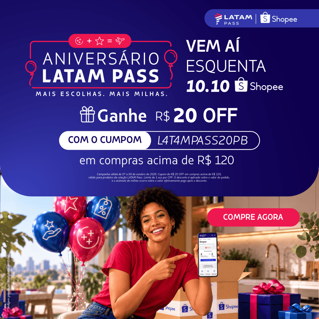 No Aniversário LATAM Pass, de 07 a 09/10, use o cupom L4T4MPASS20PB e ganhe R$ 20 de desconto em compras acima de R$ 120 na Shopee. Limite de 1 uso por CPF.
